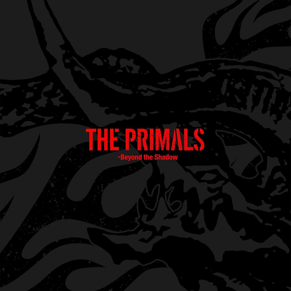 Amazon | THE PRIMALS - Beyond the Shadow | 祖堅正慶, THE